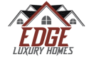 Edge Luxury Homes